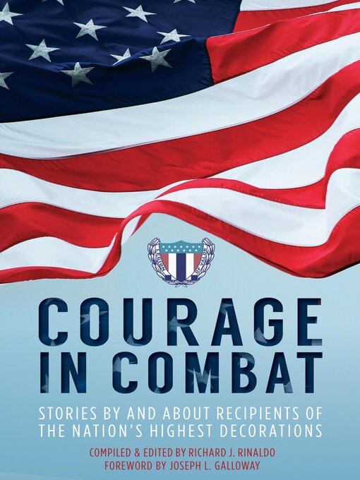 Title details for Courage in Combat by Richard J. Rinaldo - Available
